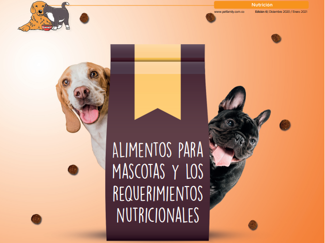Alimentos para mascotas y los requerimientos nutricionales - petfamily