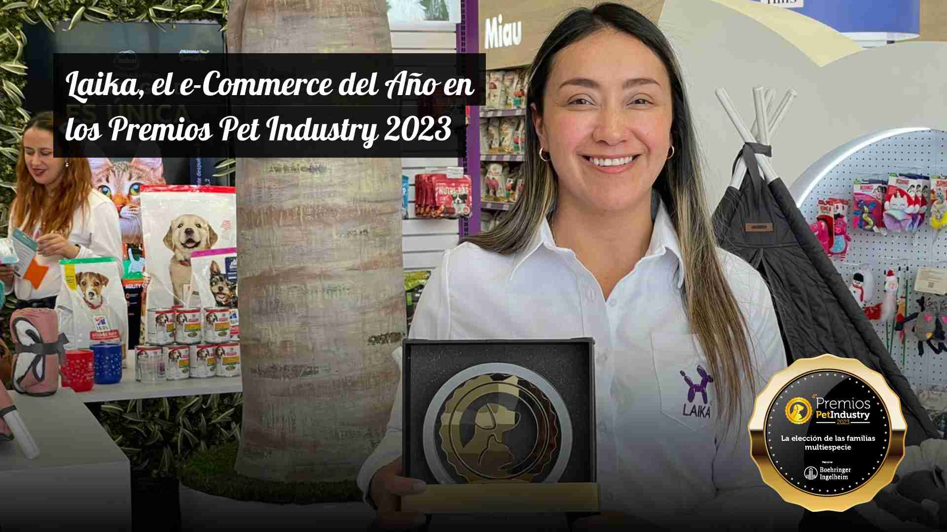 Laika, el e-Commerce del Año en los Premios Pet Industry 2023