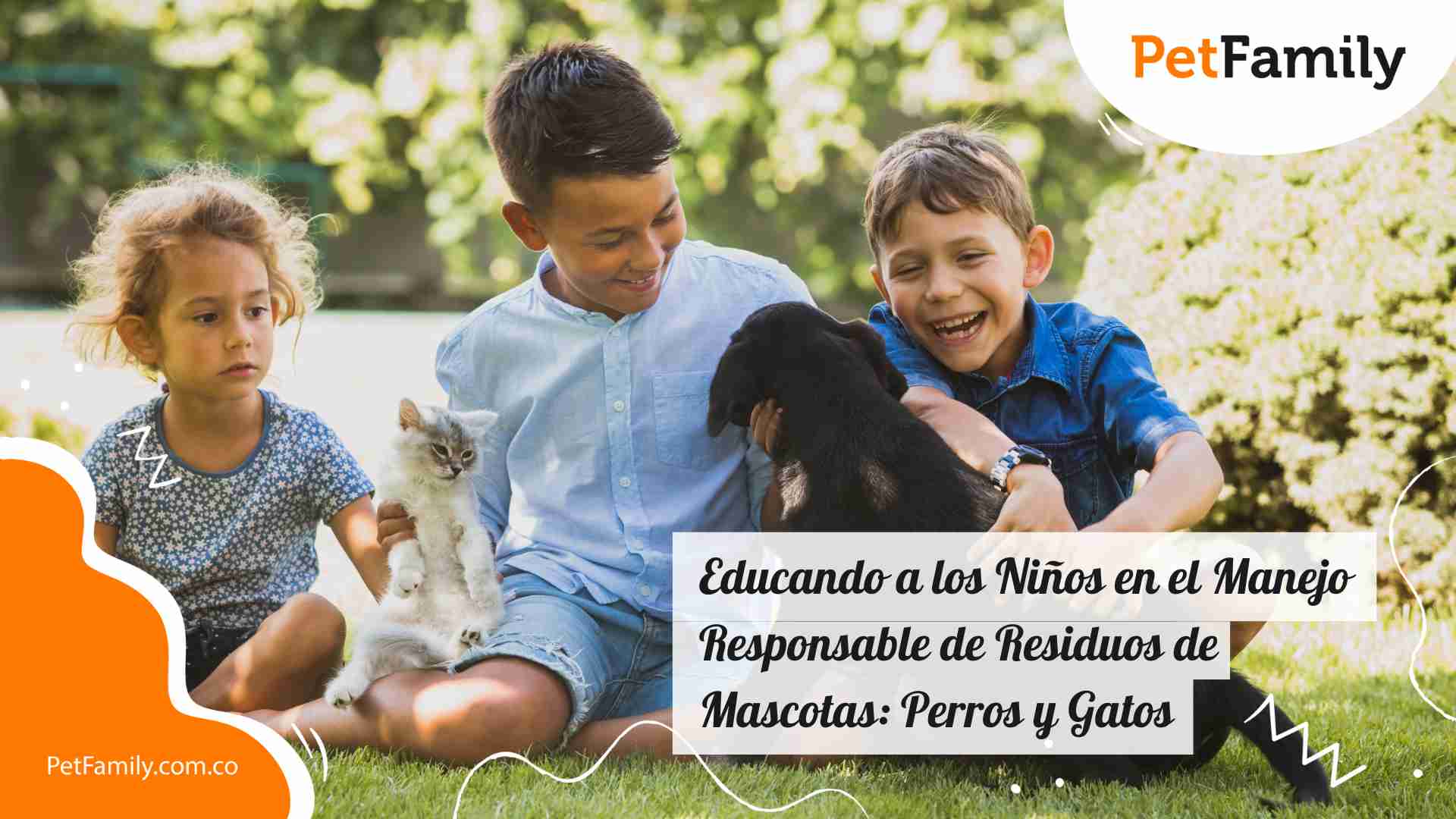 Educando a los Niños en el Manejo Responsable de Residuos de Mascotas: Perros y Gatos