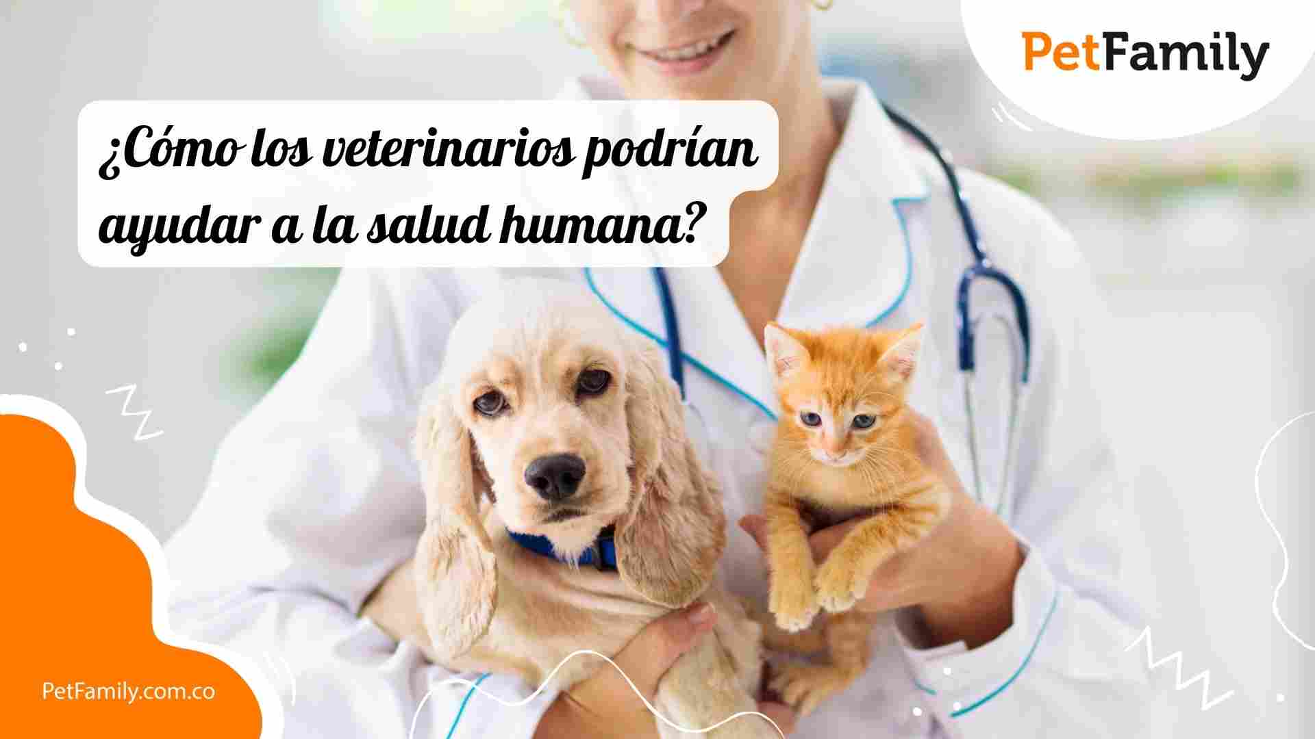 ¿Cómo los veterinarios podrían ayudar a la salud humana?